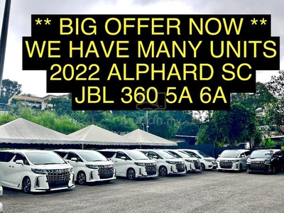 Toyota ALPHARD SC BIG OFFER NOW 5A 6A JBL 360