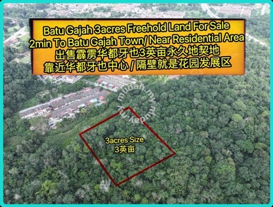 Batu Gajah Town Center 3acres Freehold Land For Sale