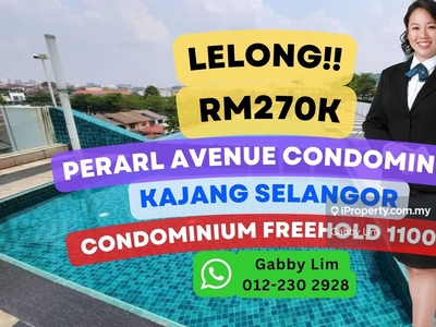 Lelong Super Cheap Condominium @ Pearl Avenue Kajang Selangor