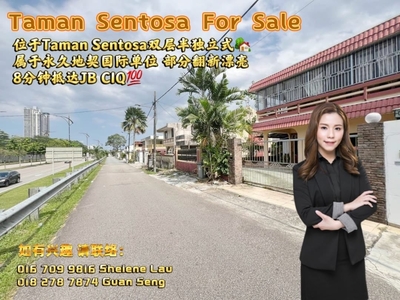 Taman Sentosa Double Storey Semi D For SALE/ JB Town Taman Pelangi/ Near JB CIQ