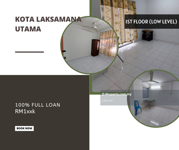 First 1st Floor 100% Full Loan Low Level 3 Room Kota Laksamana Utama