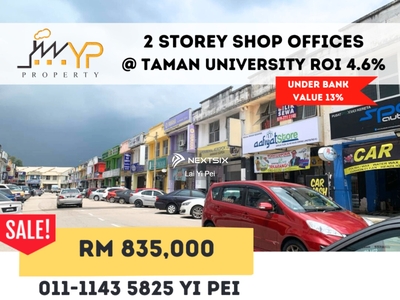 Taman University Shop lot for Sale - ROI 4.6% (Good for INVESTOR)