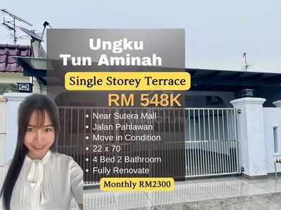 Tun Aminah 22x70 Single Storey / Fully Renovate / 4bedroom /Good