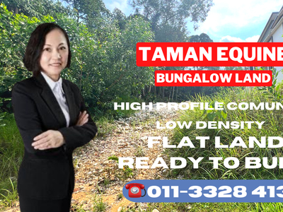 Taman Equine Seri Kembangan @ Bungalow Land For Sale