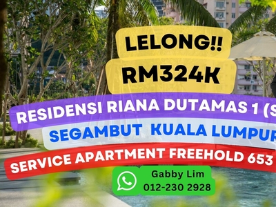 Lelong Super Cheap Residensi Riana Dutamas 1 (Savio) @ Segambut KL
