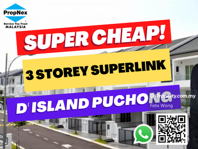 Super Cheap! 3 Storey Superlink For Sales @ D' Island Puchong