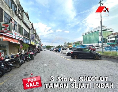 【FACING MAINROAD】Three Storey SHOPLOT for Sale @ TAMAN SEJATI INDAH