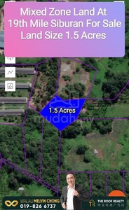 Mixed Zone Land At 19th Mile Siburan For Sale