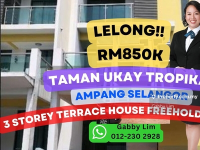Lelong Super Cheap 3 Storey Terrace House @ Taman Ukay Tropika Sel