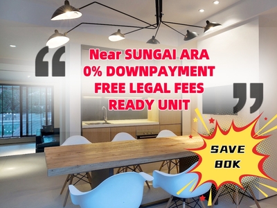 100% Loan Ready Unit Free all Legal Fees Near 98 Nibong Residence 3+1Store Room