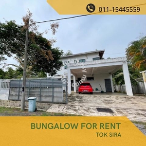 Tok Sira Bungalow For Rent