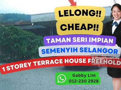 Lelong Super Cheap 1 Storey Terrace House @ Taman Seri Impian Semenyih