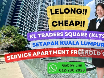 Lelong Super Cheap Service Residence @ KL Traders Square Setapak KL