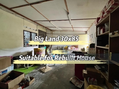 Big Land 30x85, Suitable for rebuilt House, Limited Land/ House