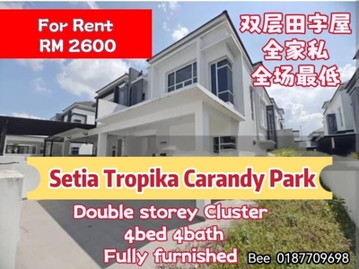 Caranday Park Setia Tropika 2 storey cluster fully furnished cheapest rental