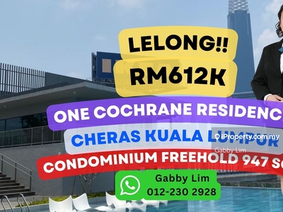 Lelong Super Cheap Condominium @ One Cochrane Residences Kuala Lumpur