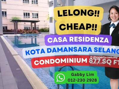 Lelong Super Cheap Condominium @ Casa Residenza Kota Damansara Sel