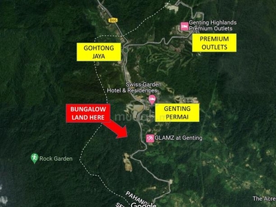Freehold Bungalow Villa Land in Genting Highlands for Sales - New