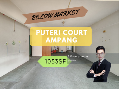 Puteri Court Ampang Condo Below Market Sales