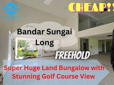 Cheap Nice Super Huge Land Bungalow at Bandar Sungai Long