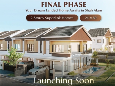 Shah Alam Near Seksyen 7 Superlink Home 24'x80' Last Phase Prelaunch!