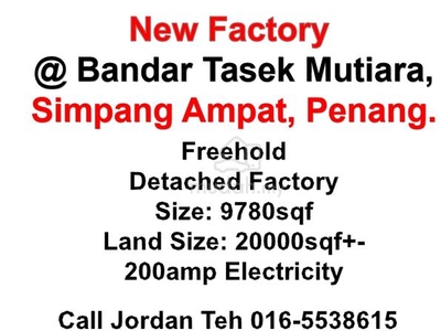 Simpang Ampat, Pulau Pinang. New SME Factory/Warehouse.