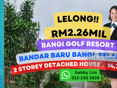Lelong Super Cheap Bangi Golf Resort 2 Storey Detached House Selangor