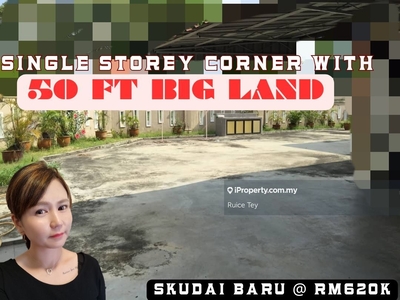 Single Storey Corner with 50ft Big Land Skudai Baru Tuta