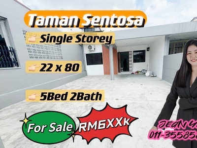 Taman Sentosa Single Storey 5BR