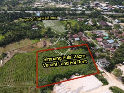 Simpang Pulai 2acre Vacant Land For Rent/ 出租新邦波赖2英亩空地/离大路800米
