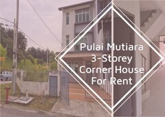 Pulai Mutiara,3-Storey Corner House