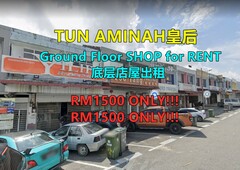 Tun Aminah Ground floor SHOP for rent