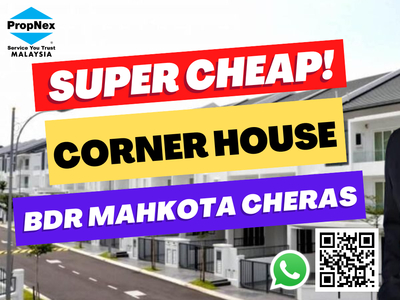 [Super Cheap] Corner House For Rent, Bandar Mahkota Cheras, Sungai Long
