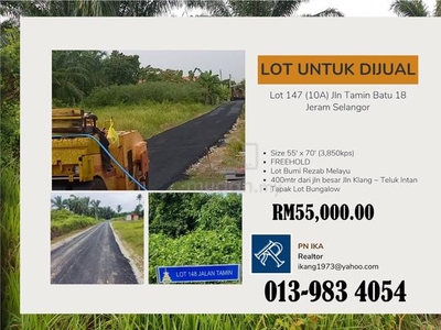 Lot 147 untuk dijual 400mtr dari jln besar batu 18 Jeram Selangor