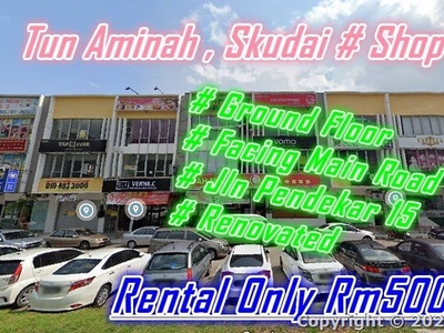 Tmn Ungku Tun Aminah GroundFlor Shop For Rent (Facing Mainroad)
