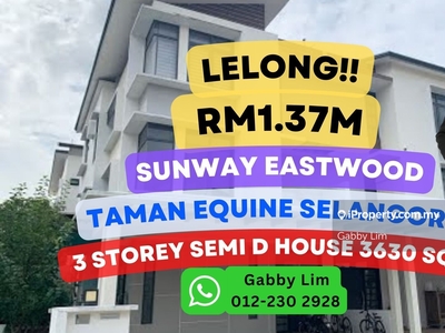 Lelong Super Cheap 3 Storey Semi D House @ Sunway Eastwood Selangor