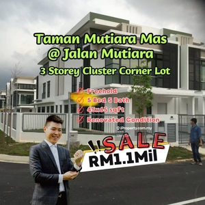 Taman Mutiara Mas 3 Storey Cluster House Corner Lot