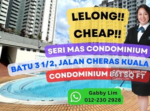Lelong Super Cheap Condominium @ Seri Mas Batu 3 1/2 Jalan Cheras KL