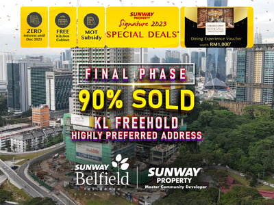 Looking for the BEST KL City Property? Final Phase 90% Sold @ Freehold Sunway Belfield Residence, KL City, Kuala Lumpur