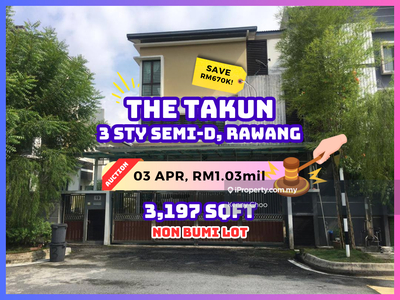 Bank Auction Save Rm670k 3 Sty Semi-D @ The Takun Templer Rawang
