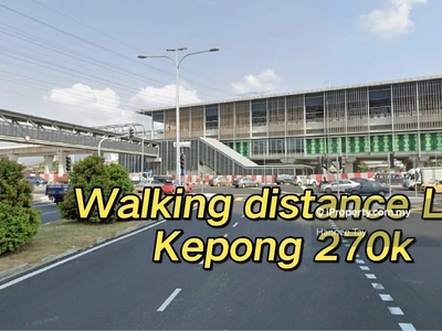 Kepong walking distance to LRT 270k