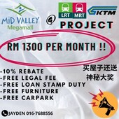 MIDVALLEY PROJECT@ COVER WALKWAY TO LRT MRT LINK TO MAIN HIGHWAY FULL LOAN RM1300 PER MONTH?!! BELOW MARKET PRICE