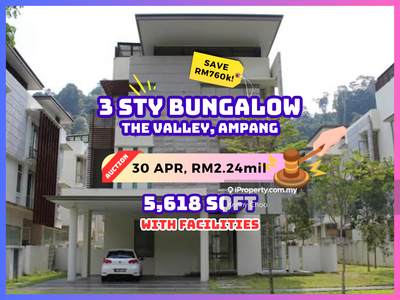 Bank Auction Save Rm760k 3 Storey Bungalow @ The Valley Ampang