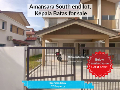 Double Storey End Lot Amansara South, Kepala Batas, Below Market Value