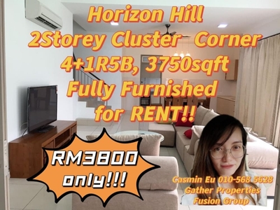 For RENT 2Storey Cluster Corner Horizon Hill -Land area 3750 sqft -Built up 3100 sqft -4+1 bedroom 5 bathroom -Fully furnished @RM3800